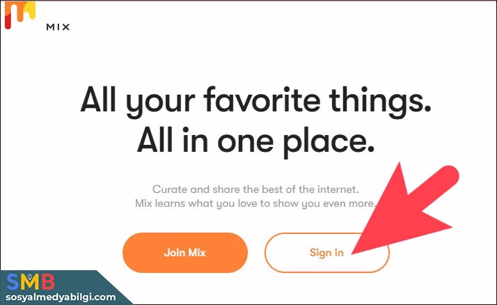 Mix.com Hesap Oluşturma